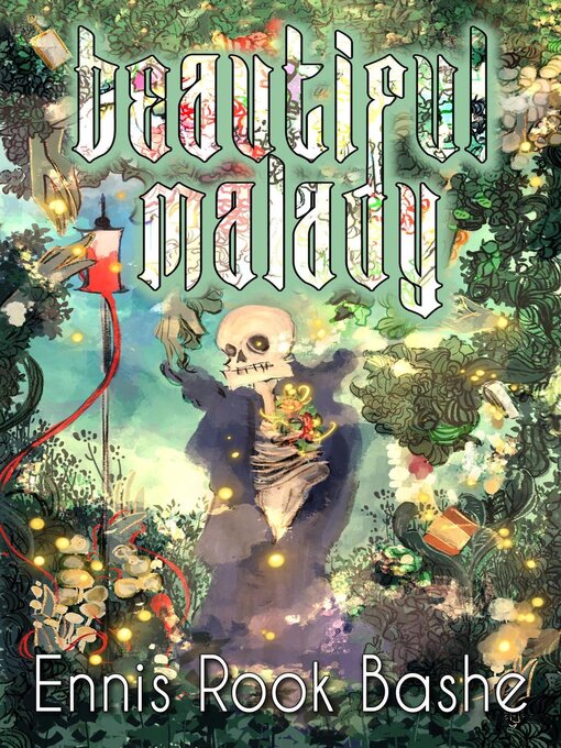 Title details for Beautiful Malady by Ennis Rook Bashe - Wait list